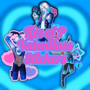 May include: A set of stickers with a blue and pink color scheme. The stickers feature anime-style illustrations of characters holding roses and bows. The text "Lies of P Valentines Stickers" is displayed across the center.
