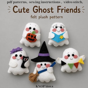 May include: Five white felt ghost plushies with pink cheeks and black eyes. One holds an orange pumpkin, one reads a blue book, one wears a purple bow with a black cat, one wears a black witch hat with a broom, and one holds a colorful flag banner. Text reads: Cute Ghost Friends, pdf patterns, sewing instructions, video stitch, felt plush pattern, KNOPAtoys.