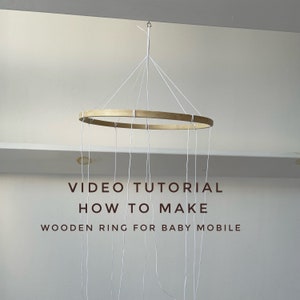 Video tutorial how make wooden base for baby mobile nursery DIY baby mobile hanger felt mobile handmade nursery decor
