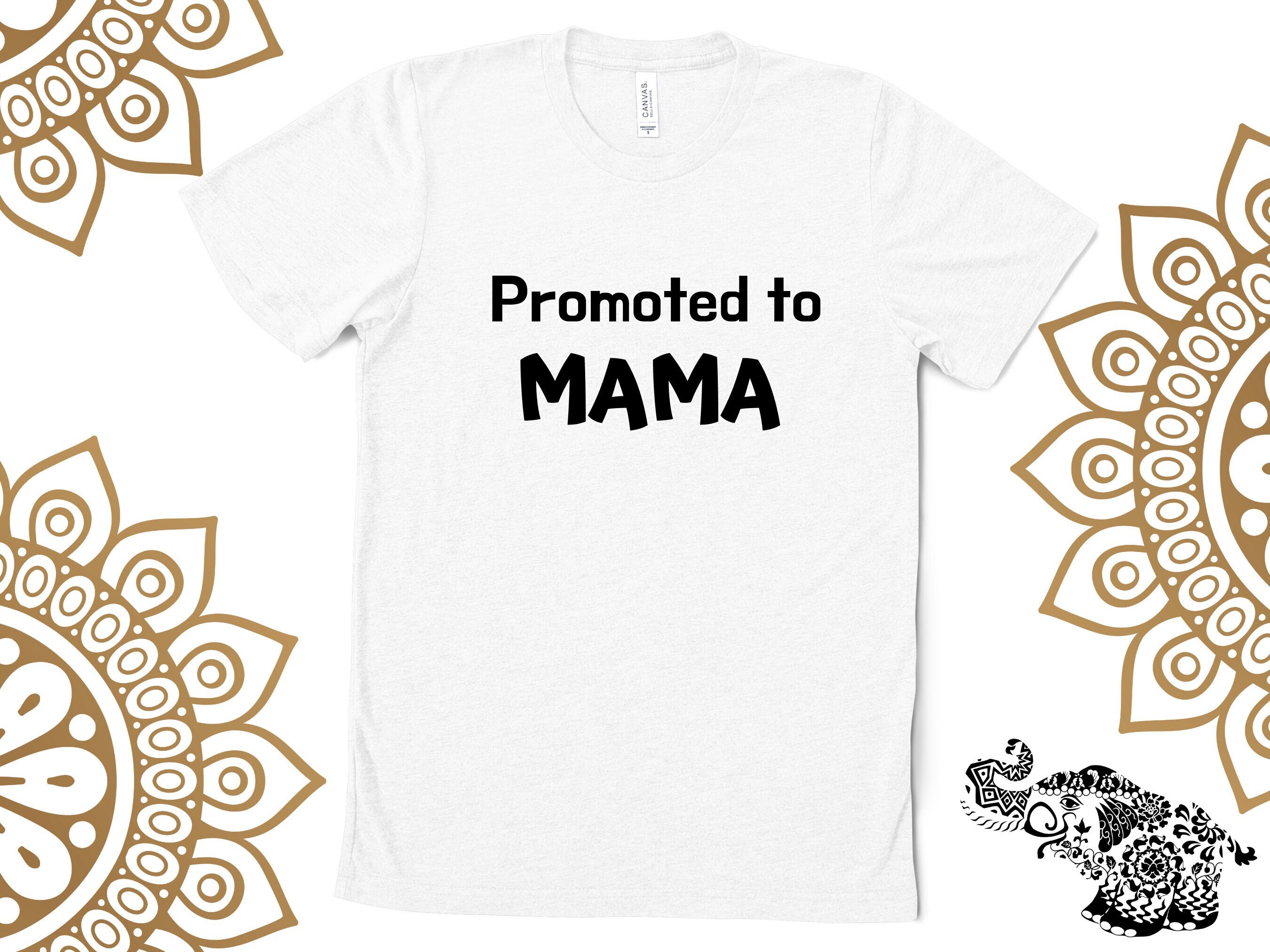 Mama Shirt, Promoted to Mama, Gift For Mama , Indian Funny Mama Shirts, Pregnancy Announcement