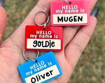 Hello, My Name Is Acrylic Pet Tag, Custom Personalized Pet Tag, Hello Keychain