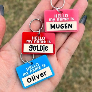Hello, My Name Is Acrylic Pet Tag, Custom Personalized Pet Tag, Hello Keychain