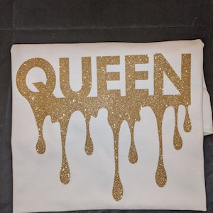 Gold Queen Shirt Women, Women Shirt, Queen, Gold, Queen T-Shirt, Queen tshirt, Queen Dripping, Glitter