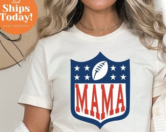 Football Mama Shirt, Football Mom Shirt, Gifts For Mom, Mothers Day Gift, High School Mom Shirt, College Shirt, Sports Mama Shirt