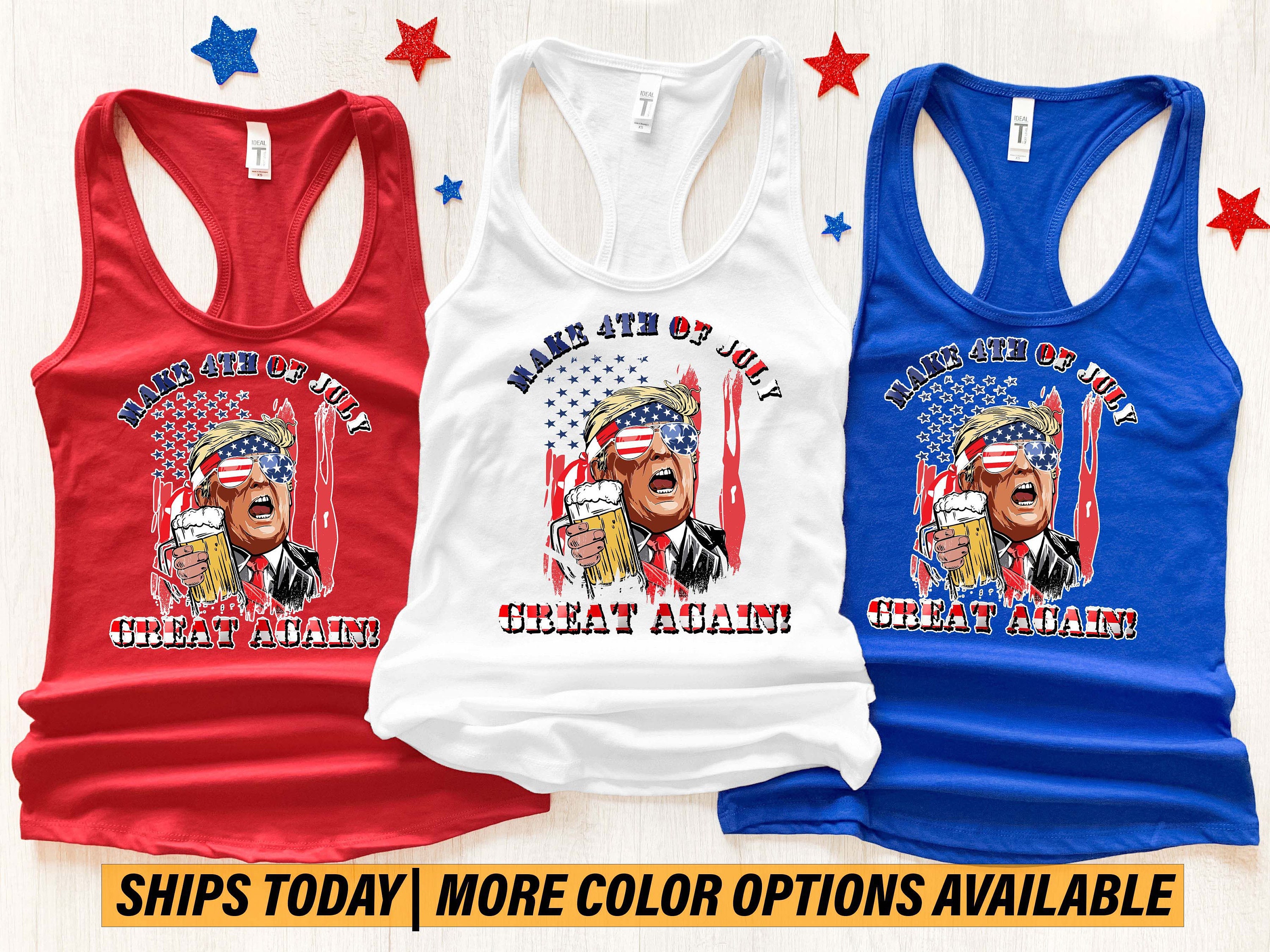 Make 4th of July Great Again Funny Trump Tank Top 4th of July Tank Top Freedom Tank Top Patriotic Tank Top Memorial Day Tank Top Etsy