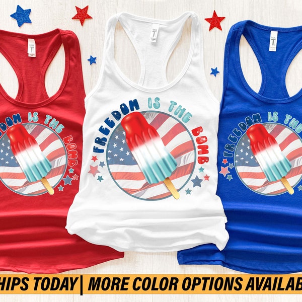 Freedom Tank Top, 4th of July Tank Top, Fourth of July Tank Top, Patriotic Tank Top, Memorial Day Tank, Red White Blue Tank, Popsicle Shirt