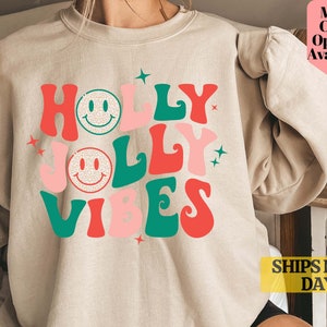 Holly Jolly Vibes Sweatshirt, Sweatshirt For Christmas, Christmas Vacation Sweatshirt, Santa Sweatshirt, Holiday Sweatshirt, Christmas Gifts