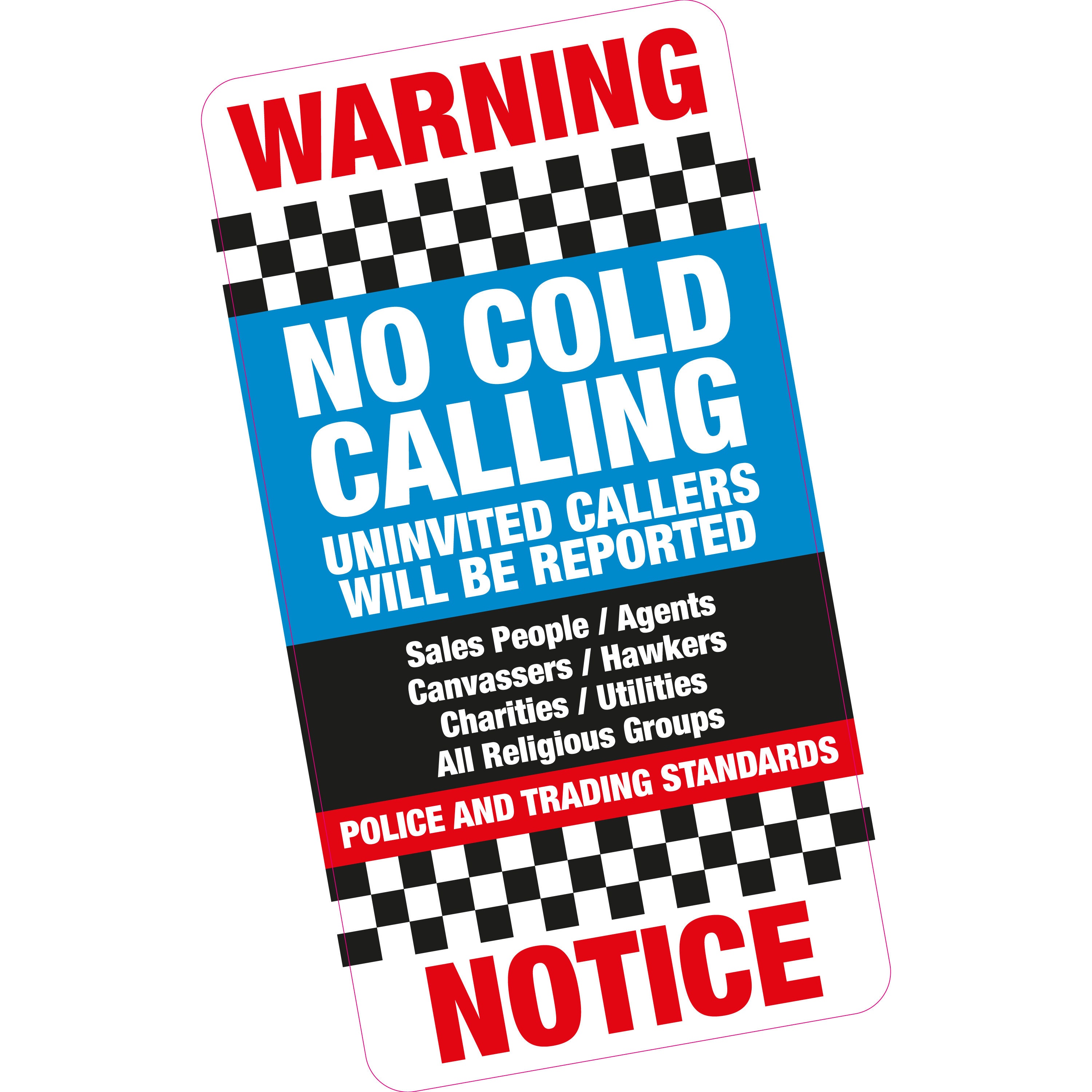 thumbnail image 2 of ‘Warning: No Cold Callers Or Sales People’ Police Style Front Door Sign Sticker – Self Adhesive 2 of 4