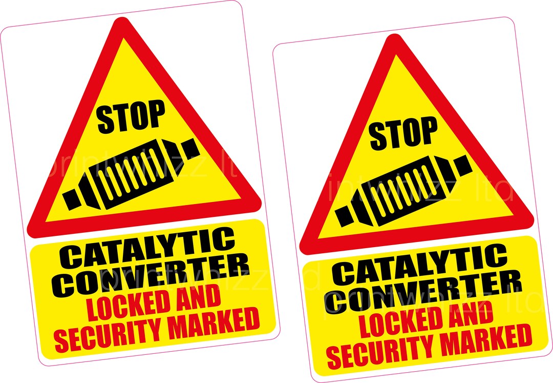 2 X Catalytic Converter Lock Security Mark Vinyl Sticker 100x70mm Hybrid Car Etsy