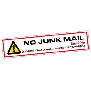 No Junk Mail - Haustür oder Briefkasten Vinyl Aufkleber Keine Charity Taschen Keine Blättchen