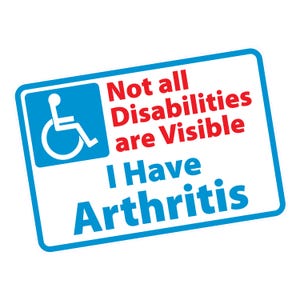 Not All Disabilities Are Visible Sticker - I Have Arthritis Hidden Disability Car Sticker, Self-Adhesive Waterproof Vinyl Decal for Vehicles