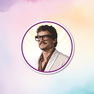 Pedro Pascal Sticker, waterproof laptop sticker, Pedro Pascal gift,  Last of Us, Pedro Pascal daddy, Funny Pedro Pascal Merch, Mandalorian