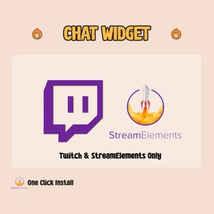 May include: Purple Twitch logo and orange StreamElements logo with the text "Chat Widget" above and "Twitch & StreamElements Only" below. The text "One Click Install" is at the bottom with a small orange StreamElements logo.