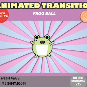 Twitch Stinger Transition / Kawaii Frog Ball / Transition de flux / Configuration de flux mignon / Mignon mème de grenouille verte / Pack de transition animé
