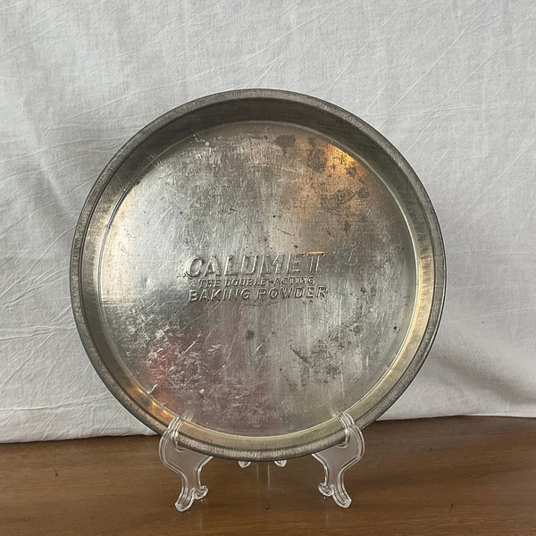 10" Vintage Metal Pie Tin - Calumet Baking Powder Advertising Pan - Pie Plate