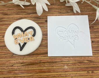 Whatever Anti-Valentines Day stamp for Cookies Biscuits Fondant for Baking and Decorating with Icing Designed in Ireland