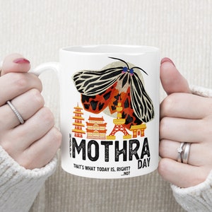 Happy Mothra Day - Mother&#39;s Day Funny Pun Mug Kaiju Monster B Movie Gift for Mum