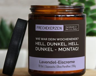 Lustige Duftkerze mit Spruch für Kollegen | Handgemacht aus Sojawachs | In Geschenkbox | Nachhaltiges freches Geschenk für Arbeitskollegen,