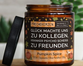 Lustige Duftkerze mit Spruch für Kollegen | Handgemacht aus Sojawachs | In Geschenkbox | Nachhaltiges freches Geschenk für Arbeitskollegen,