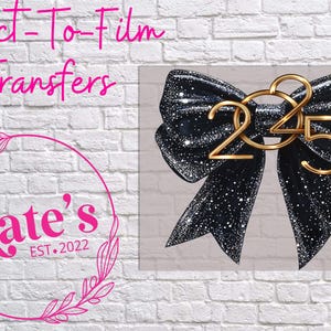 Ready to Press DTF Transfer | 2025 Bow