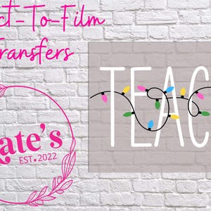 Ready to Press DTF Transfer | Teach