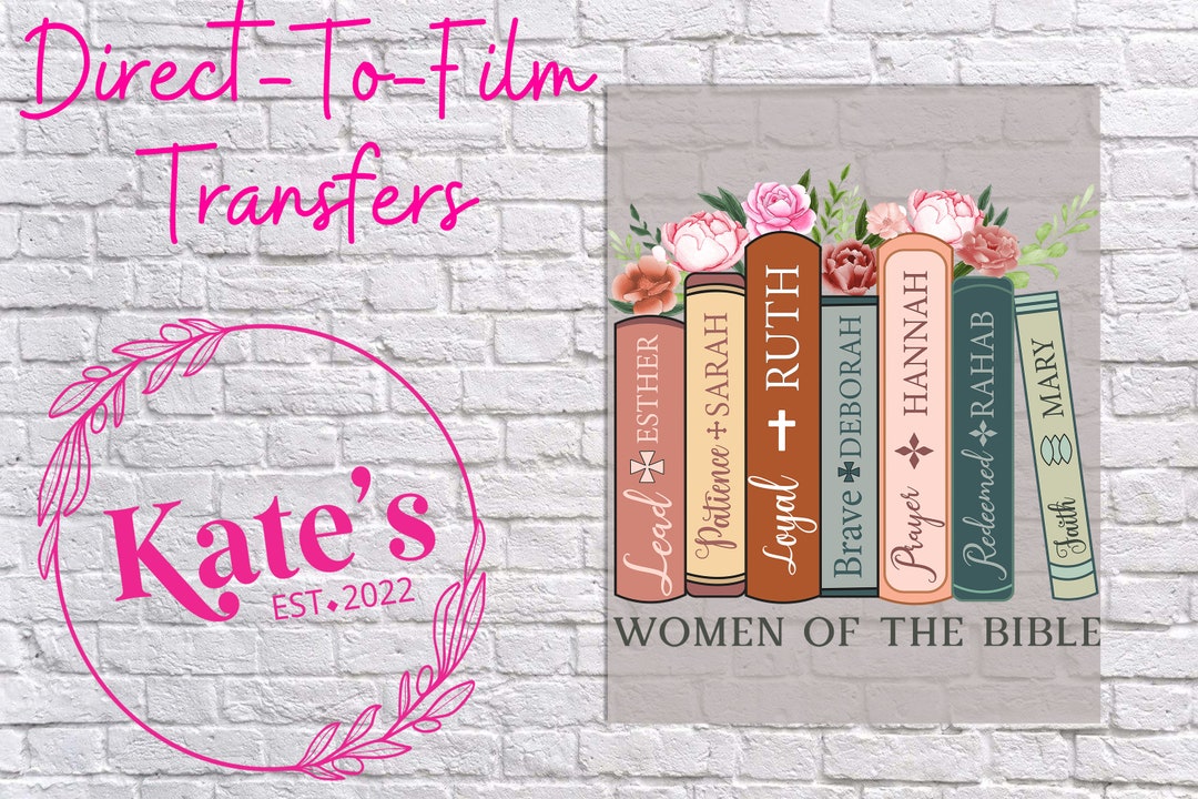 Ready to Press DTF Transfer | Women of the Bible - Etsy