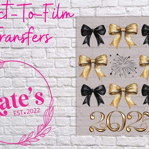 Ready to Press DTF Transfer | 2025 Bow Collage