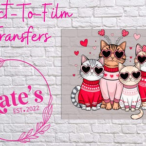 Ready to Press DTF Transfer | Valentine Kitties