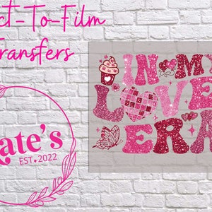 Ready to Press DTF Transfer | In My Lover Era