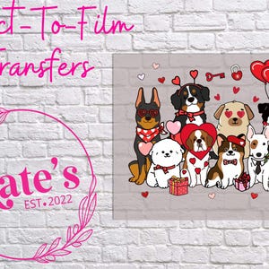 Ready to Press DTF Transfer | Valentine Dogs