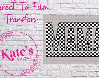 Listo para imprimir Transferencia DTF / Checkered Mama