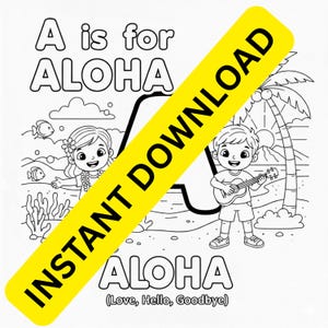 May include: Black and white coloring page with the text "A is for ALOHA". The image features cartoon illustrations of a girl with a flower in her hair, a boy playing a ukulele, fish, palm trees, and the word "ALOHA" below.