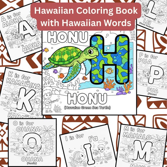 Hawaiian Alphabet Coloring Book Learn Hawaiian Words Printable Worksheet Educational Activity Page Tropical Design Island Theme Kids Art PDF