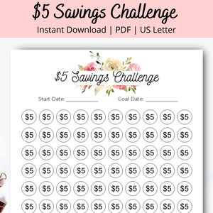 May include: A printable $5 savings challenge tracker with a floral design. The tracker has 60 circles, each with the number $5 inside. There are spaces for the start date and goal date.