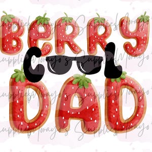 Beere cool Dad png Erdbeere coolen Dad Png, Bester Dad Ever Png, Vatertag Shirt Sublimation Design Datei Png Erdbeere Vatertag Design