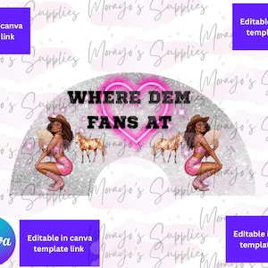 Where them fans at  Clack Fan Template Edit in Canva Clack Melanin cowgirl Girl Fan Template Sublimation Clack Fan Design