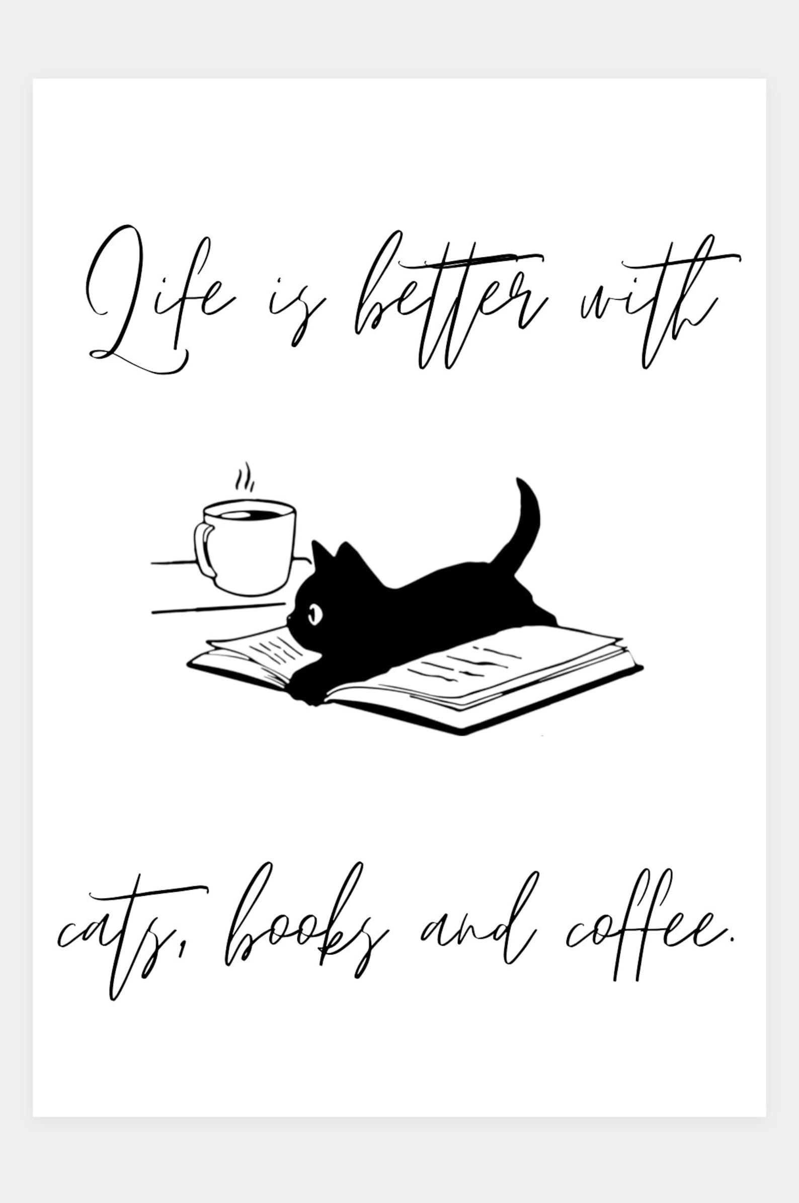 Life is Better With Cats Coffee and Books Vinyl Wall Art New Etsy