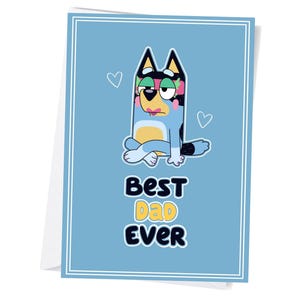 Cartão de Dia dos Pais/Aniversário Bandit Heeler | Download Digital | A5