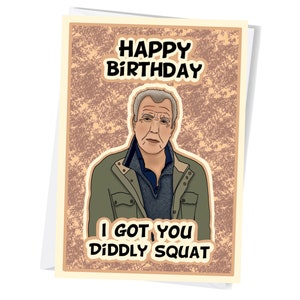 Jeremy Clarkson Diddly Squat Birthday Card | Digital Download | A5