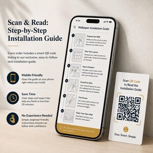 Puede incluir: Un tel&eacute;fono inteligente que muestra una gu&iacute;a de instalaci&oacute;n de papel tapiz de seis pasos y una tarjeta blanca con un c&oacute;digo QR y el texto Scan QR Code to Read the Installation Guide. La gu&iacute;a incluye pasos para preparar, planificar y colocar.