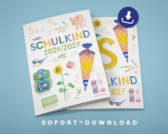 May include: Two white booklets featuring colorful watercolor illustrations of school supplies, a sunflower, a pig, and a cone, with the text SCHULKIND 2026/2027. The designs include a backpack, scissors, sunglasses, and bubbles, with labels in German script.