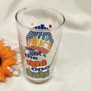 2101 Vintage Diet Pepsi 1990s You Got The Right One Baby Uh Huh Glass