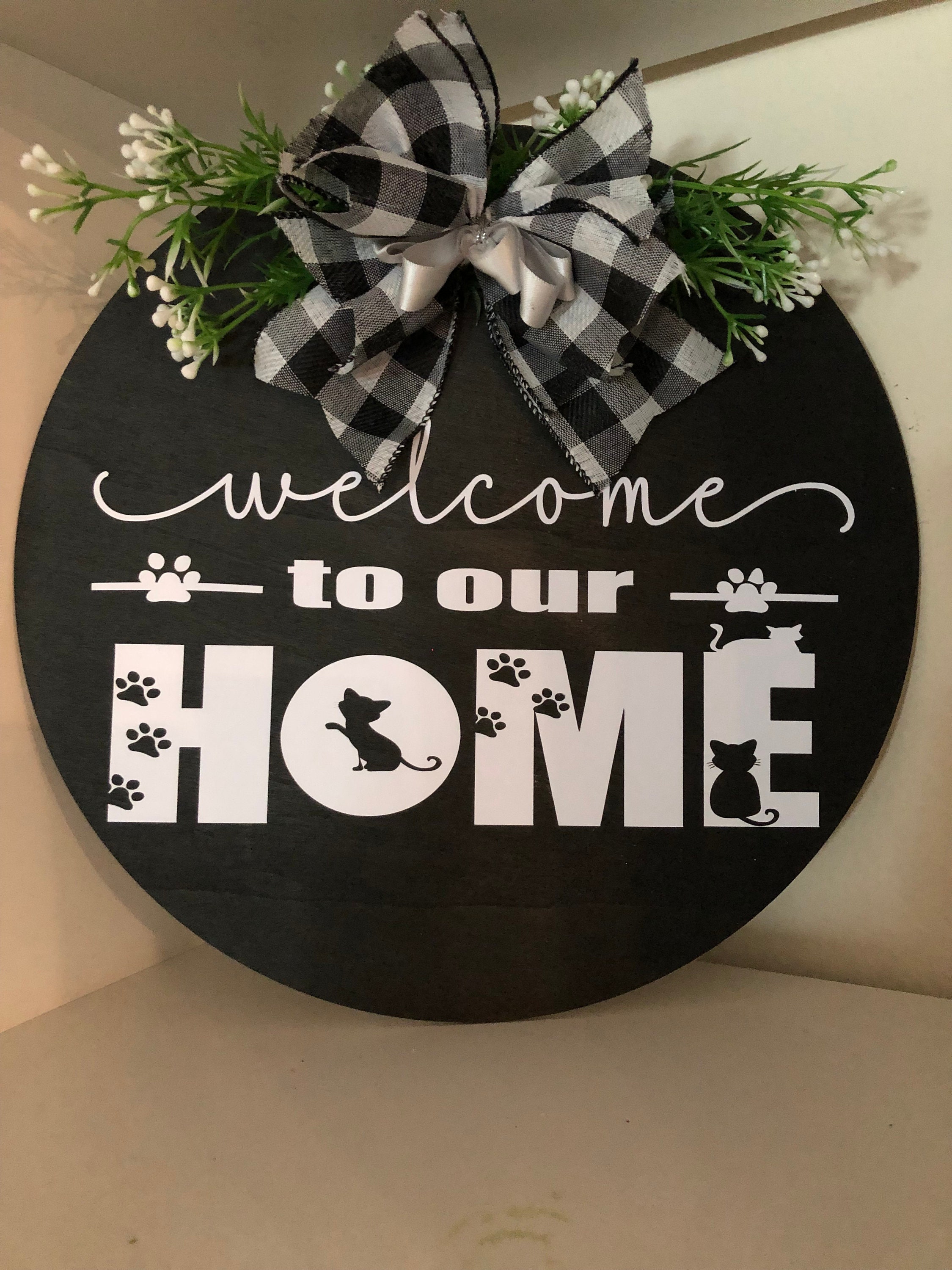 Welcome to Our Home Cat Door Sign.  FREE SHIPPING
