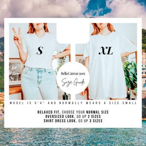 Puede incluir: Gu&iacute;a de tallas con camisetas blancas marcadas con "S" y "XL". La "Gu&iacute;a de tallas Bella Canvas 3001" aconseja elegir tu talla normal para un ajuste relajado, subir dos tallas para un look oversize y tres tallas para un look vestido camisero.