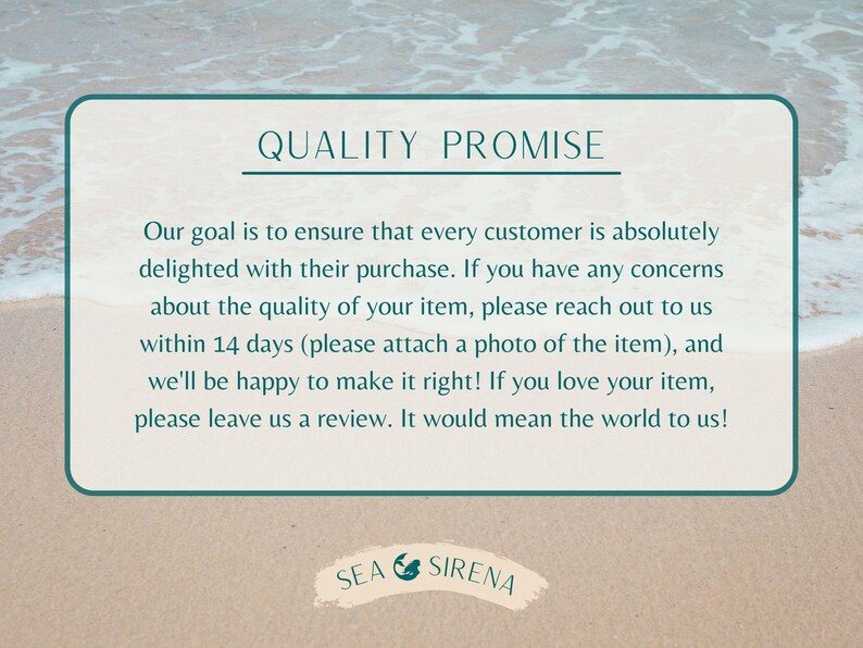 Puede incluir: Gr&aacute;fico enmarcado en verde azulado sobre un fondo de playa arenosa. El texto dice "QUALITY PROMISE" encima de un mensaje sobre la satisfacci&oacute;n del cliente y las rese&ntilde;as. El logotipo de Sea Sirena est&aacute; en la parte inferior.
