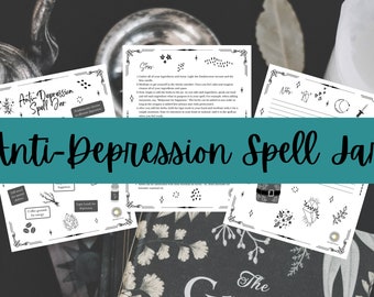 Anti-Depression Spell Jar Recipe Book of Shadows Printable Grimoire Pages