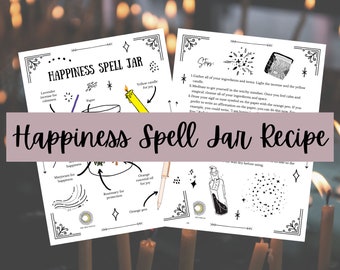 Puede incluir: Dos páginas blancas con ilustraciones y texto en negro, tituladas "Happiness Spell Jar". Las páginas detallan ingredientes como lavanda, mejorana y aceite de naranja, e instrucciones para crear un hechizo. Una pancarta en la imagen dice "Happiness Spell Jar Recipe."