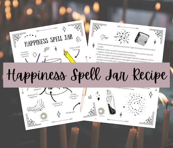Happiness Spell Jar Recipe Book of Shadows Printable Grimoire Pages