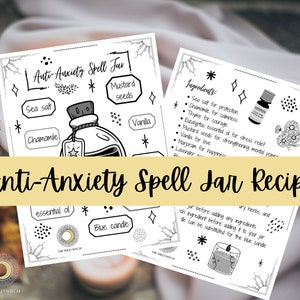 May include: A printable black and white spell jar recipe for anti-anxiety. The recipe includes ingredients like sea salt, chamomile, mustard seeds, vanilla, eucalyptus essential oil, and a blue candle. The text "Anti-Anxiety Spell Jar Recipe" is written in a yellow banner.