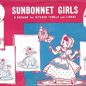 Sunbonnet Girls Embroidery Designs: Vintage Kitchen Tea Towel Transfers (PDF Download)